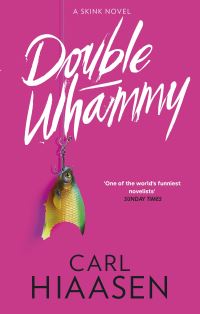 Book Cover for Double Whammy by Carl Hiaasen