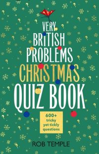 Book Cover for The Very British Problems Christmas Quiz Book by Rob Temple