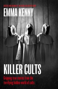 Book Cover for Killer Cults by Emma Kenny