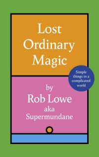 Book Cover for Lost Ordinary Magic by Rob Lowe