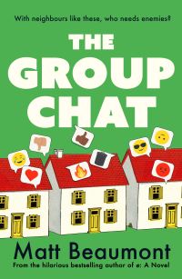 Book Cover for The Group Chat by Matt Beaumont