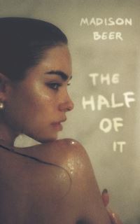 Book Cover for The Half of It by Madison Beer