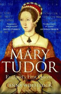 Book Cover for Mary Tudor by Anna Whitelock