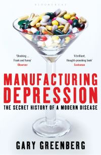 Book Cover for Manufacturing Depression by Gary Greenberg