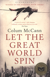 Book Cover for Let the Great World Spin by Colum McCann