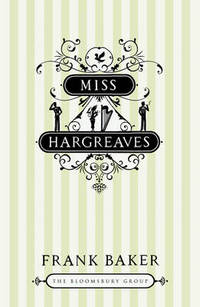 Book Cover for Miss Hargreaves by Frank Baker
