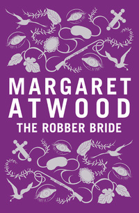 Book Cover for The Robber Bride by Margaret Atwood