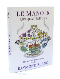 Book Cover for Le Manoir Aux Quat'Saisons by Raymond Blanc, Manoir aux QuatSaisons
