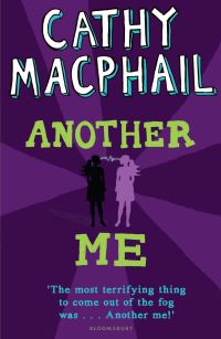 Book Cover for Another Me by Catherine MacPhail