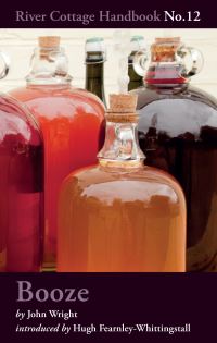 Book Cover for The River Cottage Booze Handbook by John Wright