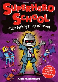 Book Cover for Thunderbot's Day of Doom by Alan MacDonald