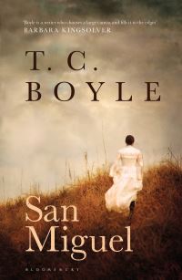 Book Cover for San Miguel by T C Boyle