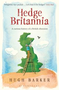Book Cover for Hedge Britannia by Hugh Barker