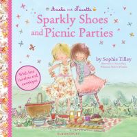 Book Cover for Sparkly Shoes and Picnic Parties by Sophie Tilley
