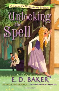 Book Cover for Unlocking the Spell by E D Baker
