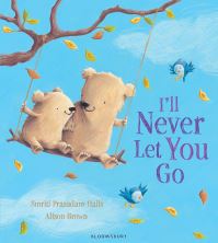 Book Cover for I'll Never Let You Go by Smriti PrasadamHalls