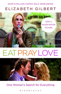 Book Cover for Eat, Pray, Love by Elizabeth Gilbert