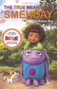 Book Cover for The True Meaning of Smekday by Adam Rex