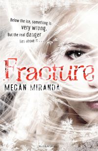 Book Cover for Fracture by Megan Miranda