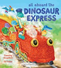 Book Cover for All Aboard the Dinosaur Express by Timothy Knapman