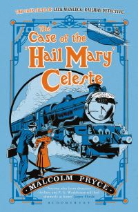 Book Cover for The Case of the 'Hail Mary' Celeste by Malcolm Pryce
