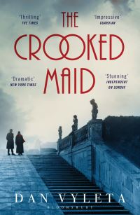 Book Cover for The Crooked Maid by Dan Vyleta