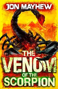 Book Cover for The Venom of the Scorpion by Jon Mayhew