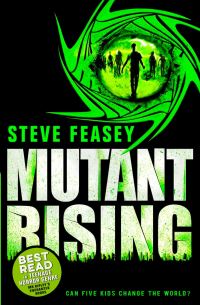 Book Cover for Mutant Rising by Steve Feasey