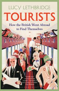 Book Cover for Tourists by Lucy Lethbridge