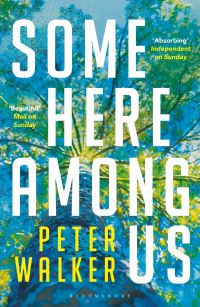 Book Cover for Some Here Among Us by Peter Walker