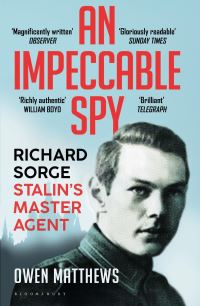 Book Cover for An Impeccable Spy by Owen Matthews