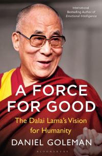 Book Cover for A Force for Good by Daniel Goleman