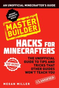 Book Cover for Hacks for Minecrafters by Megan Miller