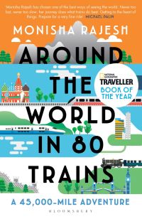 Book Cover for Around the World in 80 Trains by Monisha Rajesh