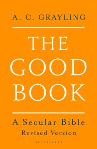Book Cover for The Good Book by A C Grayling