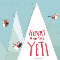 Book Cover for Henry and the Yeti by Russell Ayto