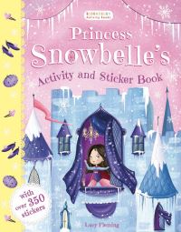 Book Cover for Princess Snowbelle's Activity and Sticker Book by Lucy Fleming