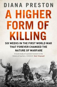 Book Cover for A Higher Form of Killing by Diana Preston