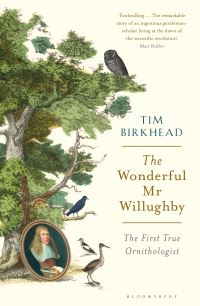 Book Cover for The Wonderful Mr Willughby by Tim Birkhead