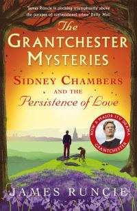 Book Cover for Sidney Chambers and the Persistence of Love by James Runcie