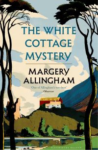 Book Cover for The White Cottage Mystery by Margery Allingham