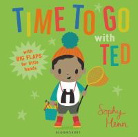 Book Cover for Time to Go With Ted by Sophy Henn