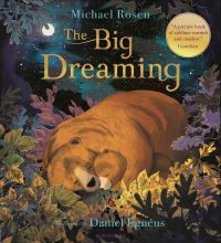 Book Cover for The Big Dreaming by Michael Rosen