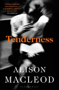 Book Cover for Tenderness by Alison MacLeod