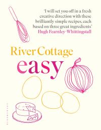 Book Cover for River Cottage Easy by Hugh FearnleyWhittingstall, River Cottage Organization