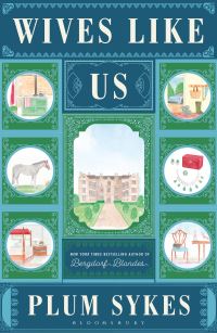 Book Cover for Wives Like Us by Plum Sykes