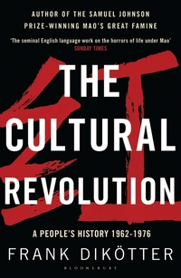 Book Cover for The Cultural Revolution by Frank Dikotter