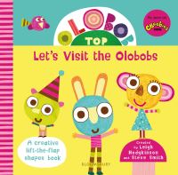 Book Cover for Let's Visit the Olobobs by Leigh Hodgkinson, Steve Smith