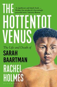Book Cover for The Hottentot Venus by Rachel Holmes
