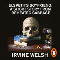 Book Cover for Elspeth's Boyfriend by Irvine Welsh